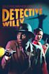 Detective Willy