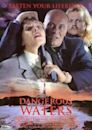 Dangerous Waters (1995 film)