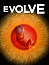 Evolve