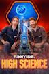 Funny or Die's High Science