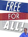 Free for All!