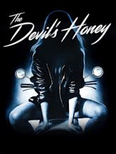 The Devil's Honey (1986) - Posters — The Movie Database (TMDB)