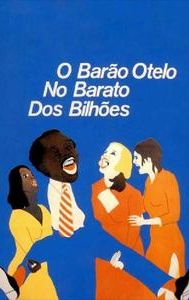 O Barão Otelo no Barato dos Bilhões