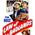 Law of the Badlands