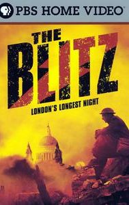 The Blitz: London's Longest Night