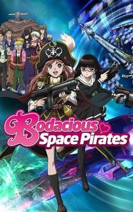 Bodacious Space Pirates