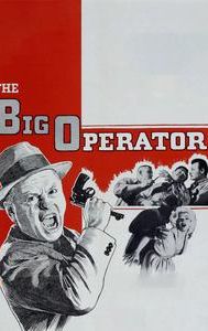 The Big Operator (1959 film)