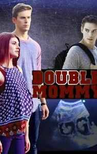 Double Mommy