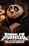 Kung Fu Panda: The Dragon Knight