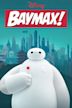 Baymax!