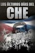 Los últimos días del Che