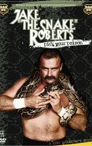 Jake 'the Snake' Roberts: Pick Your Poison