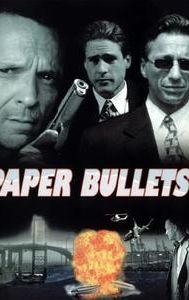 Paper Bullets