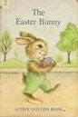 The Easter Bunny (A Tiny Golden Book #2)