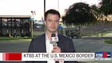 KTBS 3 joins Louisiana National Guard soldiers at Texas/Mexico border