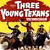 Tre ragazzi del Texas