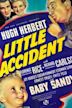 Little Accident (film)