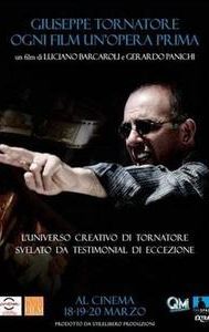 Giuseppe Tornatore: Every Film My First Film