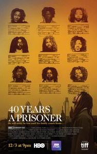 40 Years a Prisoner