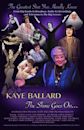 Kaye Ballard - The Show Goes On