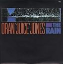 The Rain (Oran "Juice" Jones song)