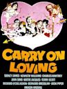 Carry On Loving