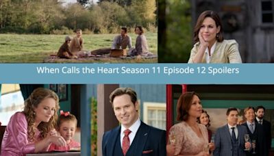 When Calls the Heart Season 11 Episode 12 Spoilers: A Wedding Brings the Town Together and Old Friends Home