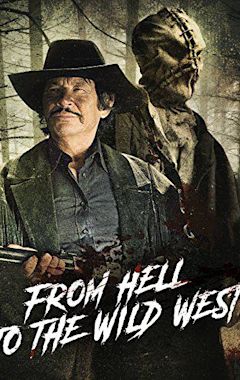 From Hell to the Wild West