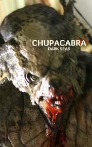 Chupacabra: Dark Seas