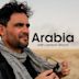 Arabia With Levison Wood