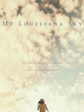 My Louisiana Sky (2001)