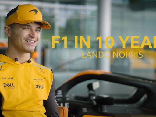 F1 in 10 Years: Lando Norris' vision for Formula One's future