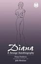 Diana: A Strange Autobiography