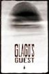 Glago's Guest