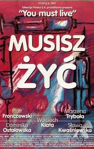 Musisz zyc