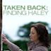 Taken Back: Finding Haley