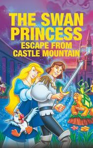 The Swan Princess: Escape From Castle Mountain