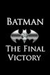 Batman: The Final Victory