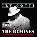 Irv Gotti Presents: The Remixes