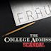 The College Admissions Scandal