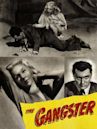 The Gangster (1947 film)