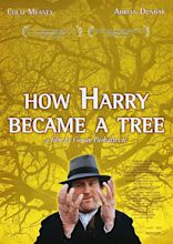 How Harry Became a Tree (2002) - FilmFlow.tv