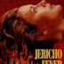 Jericho Fever