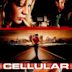 Cellular (film)