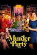 Murder Party