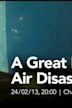 A Great British Air Disaster