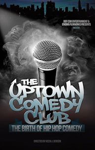 Uptown Comedy Club: The Birth of Hip Hop Comedy | Documentary