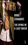 Doug Stanhope: The Dying of a Last Breed