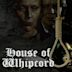 House of Whipcord