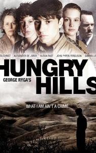 George Ryga's Hungry Hills